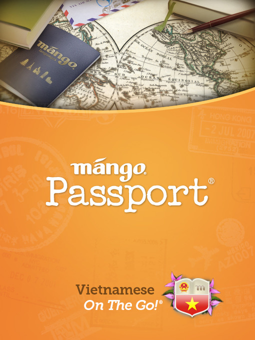 Title details for Vietnamese On The Go by Mango Languages - Available